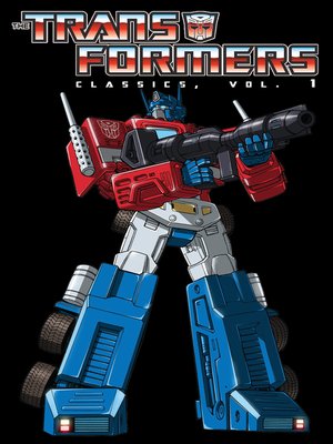 cover image of Transformers: Classics, Volume 1